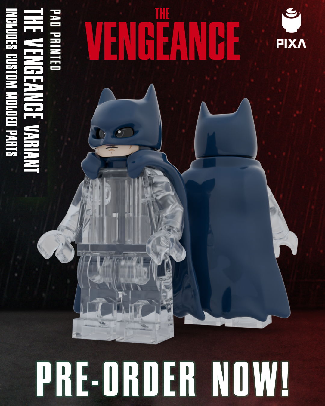 "THE VENGEANCE VARIANT" PIXA (PREORDER)
