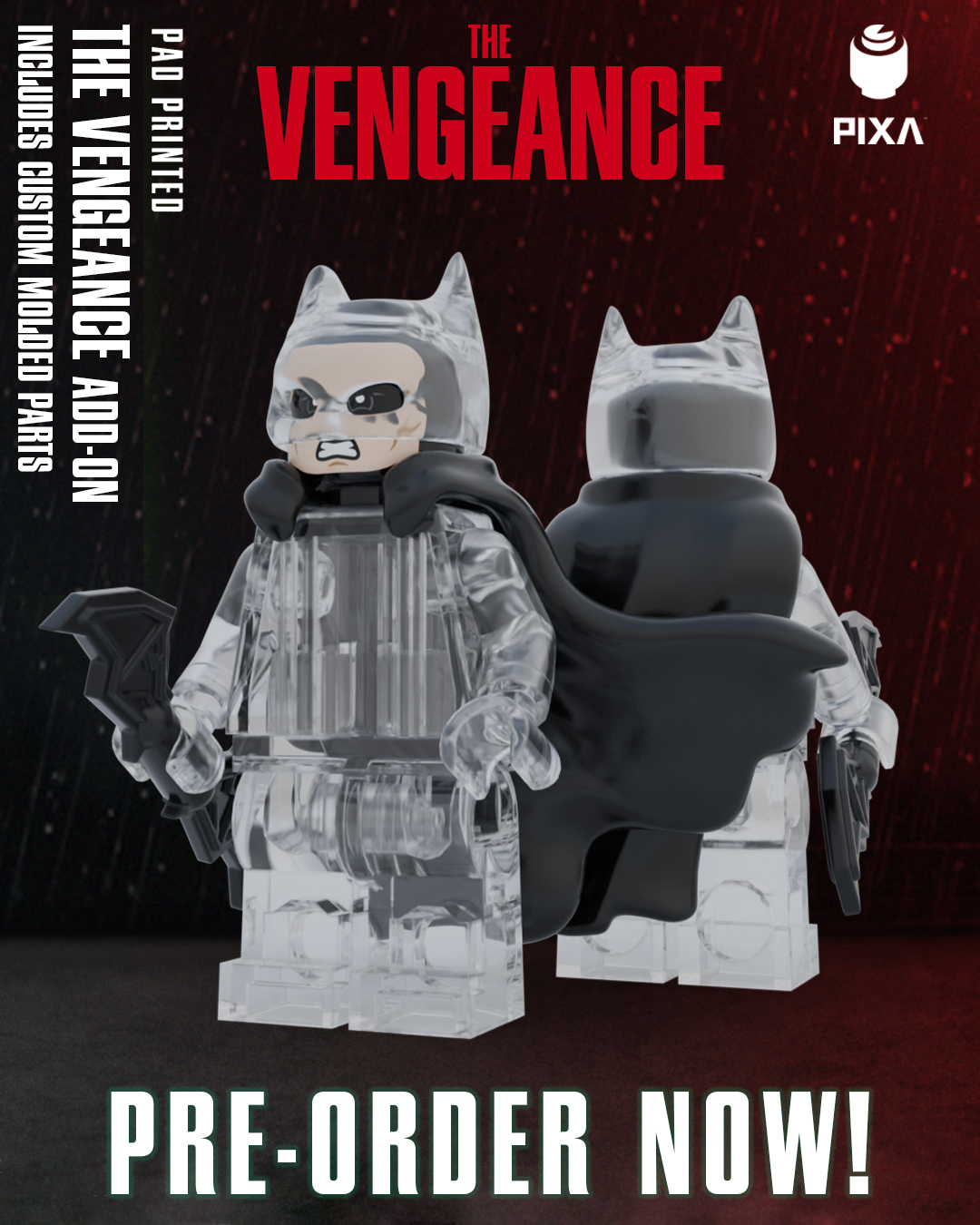 "THE VENGEANCE ADD-ON" PIXA (PREORDER)
