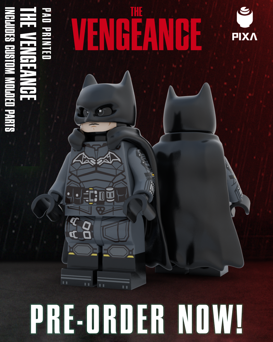 "THE VENGEANCE UPGRADE" PIXA (PREORDER)